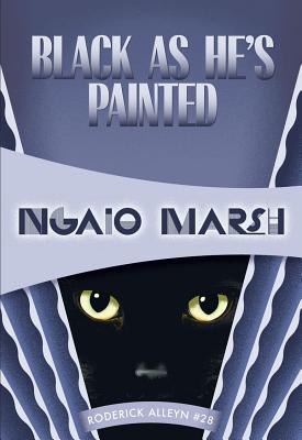 Black as He's Painted - Ngaio Marsh
