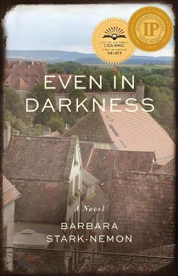 Even in Darkness - Barbara Stark-nemon