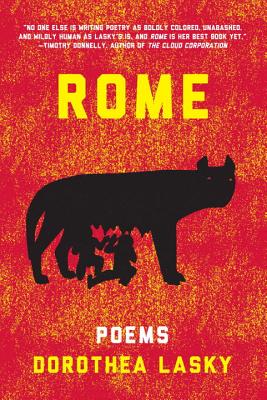 Rome: Poems - Dorothea Lasky