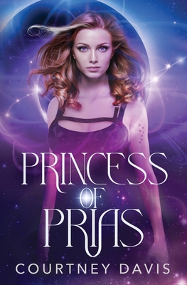 Princess of Prias - Courtney Davis