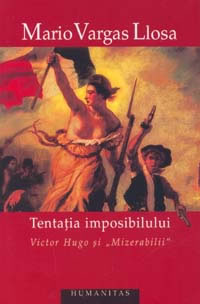 Tentatia Imposibilului - Mario Vargas Llosa