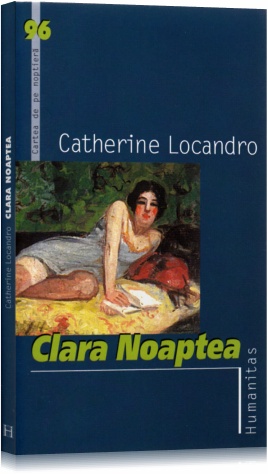 Clara noaptea - Catherine Locandro
