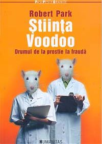 Coperta cărții 'Stiinta Voodoo - Robert Park'