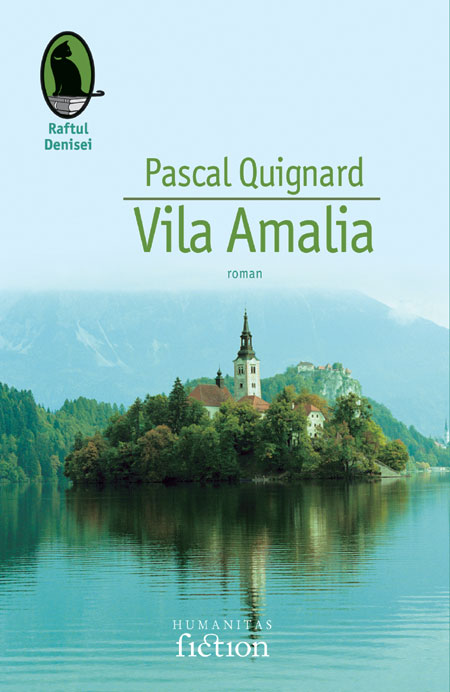 Coperta cărții 'Vila Amalia - Pascal Quignard'