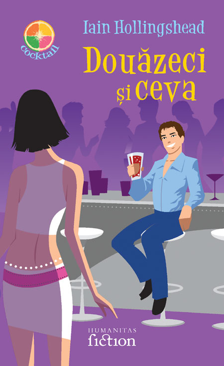 Coperta cărții 'Douazeci Si Ceva - Iain Hollingshead'