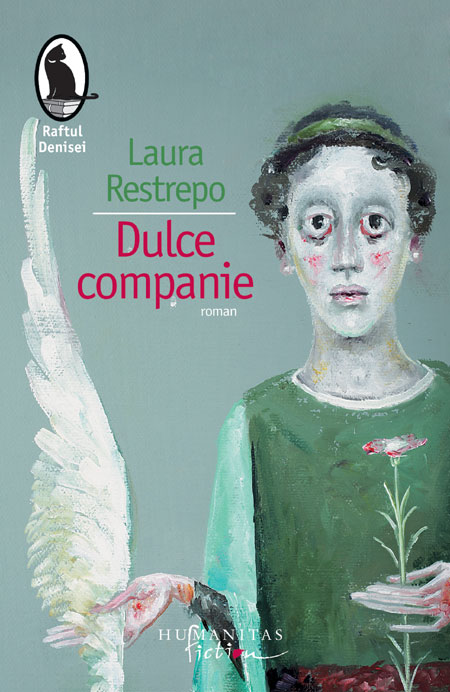 Dulce companie - Laura Restrepo
