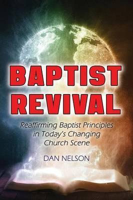 Baptist Revival - Dan Nelson