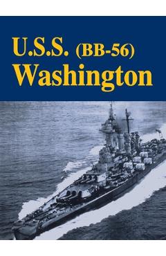 Coperta cărții 'USS Washington - Bb56 (Limited) - Turner Publishing'