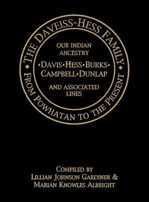 Coperta cărții 'The Daveiss - Hess Family: From Powhatan to the Present - Turner Publishing'