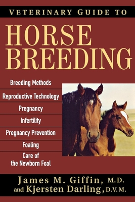 Coperta cărții 'Veterinary Guide to Horse Breeding - James M. Giffin'