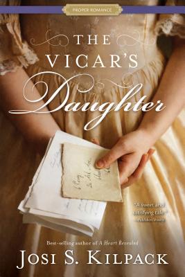 The Vicar's Daughter - Josi S. Kilpack