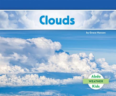Clouds - Grace Hansen