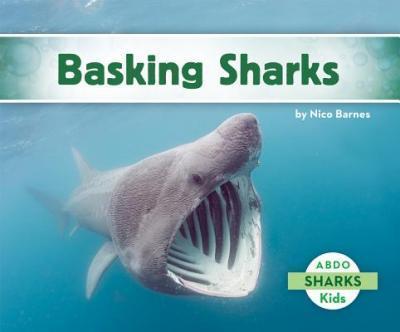Coperta cărții 'Basking Sharks - Nico Barnes'