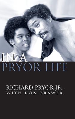 In a Pryor Life (hardback) - Richard Pryor