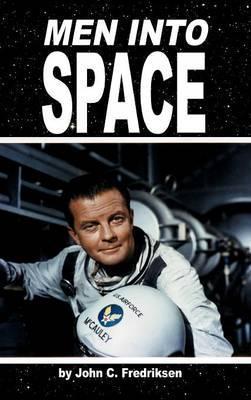 Men Into Space - John C. Fredriksen