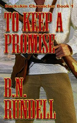 To Keep A Promise - B. N. Rundell