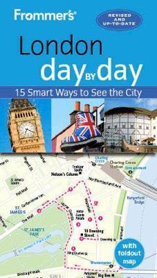 Frommer's London Day by Day - Donald Strachan
