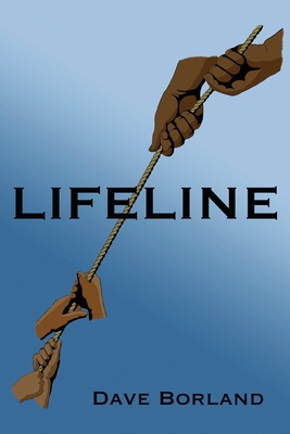 Lifeline - Dave Borland