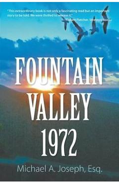 Coperta cărții 'Fountain Valley 1972 - Michael A. Joseph Esq'