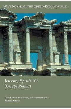 Coperta cărții 'Jerome, Epistle 106 (On the Psalms) - Michael Graves'