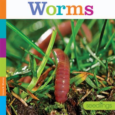 Worms - Laura K. Murray