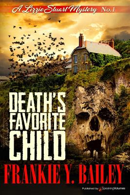 Death's Favorite Child - Frankie Y. Bailey