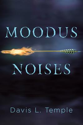 Moodus Noises - Davis L. Temple