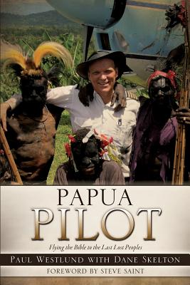 Papua Pilot - Paul Westlund