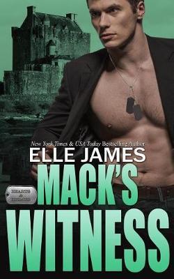 Mack's Witness - Elle James