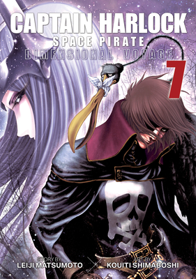 Captain Harlock: Dimensional Voyage Vol. 7 - Leiji Matsumoto