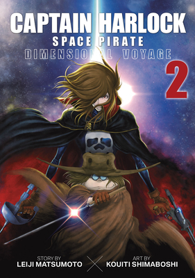 Captain Harlock: Dimensional Voyage Vol. 2 - Leiji Matsumoto