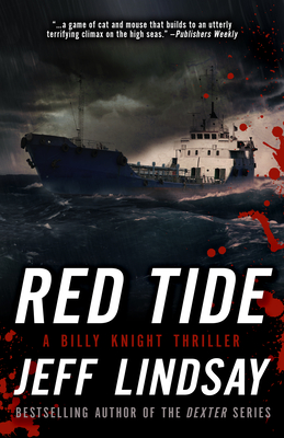 Red Tide: A Billy Knight Thriller - Jeff Lindsay