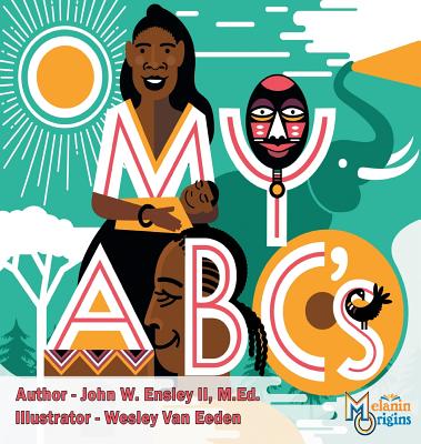 My ABC's - John W. Ensley