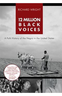 12 Million Black Voices - Richard Wright