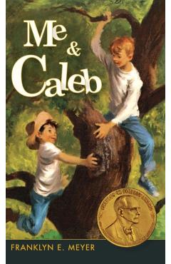 Me and Caleb - Franklyn E. Meyer