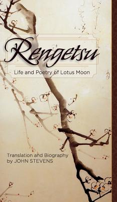 Rengetsu: Life and Poetry of Lotus Moon - Otagaki Rengetsu