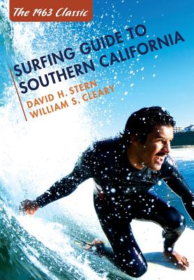 Surfing Guide to Southern California - David H. Stern
