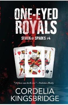 Poza produsului One-Eyed Royals - Cordelia Kingsbridge