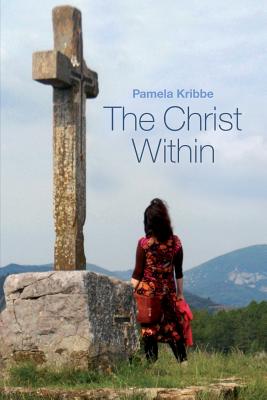 The Christ Within - Pamela Kribbe