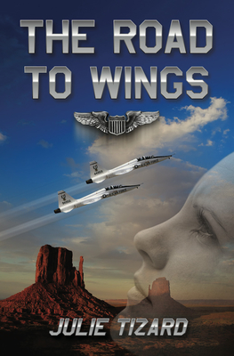 The Road to Wings - Julie Tizard