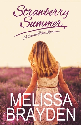 Strawberry Summer - Melissa Brayden