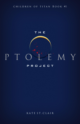 The Ptolemy Project - Kate St Clair