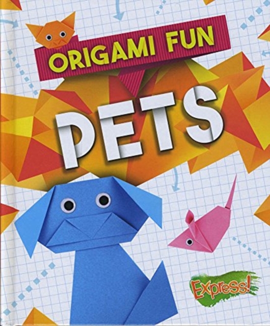 Origami Fun: Pets - Robyn Hardyman