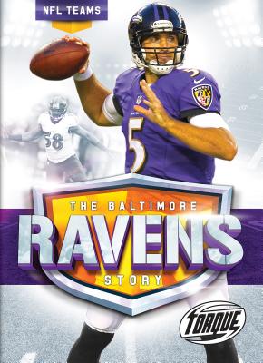 The Baltimore Ravens Story - Allan Morey