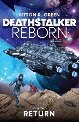 Deathstalker Return - Simon R. Green