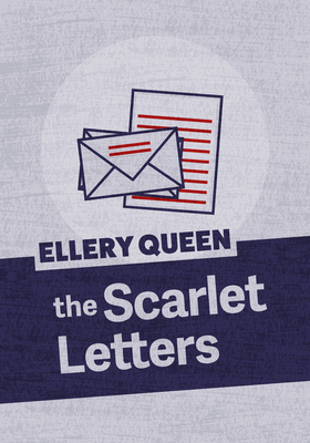 The Scarlet Letters - Ellery Queen