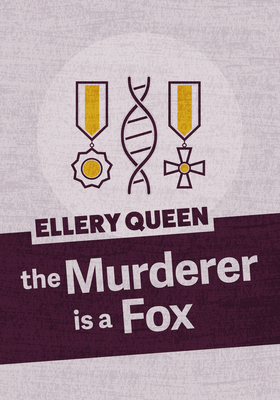 The Murderer Is a Fox - Ellery Queen