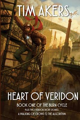 Heart of Veridon - Tim Akers
