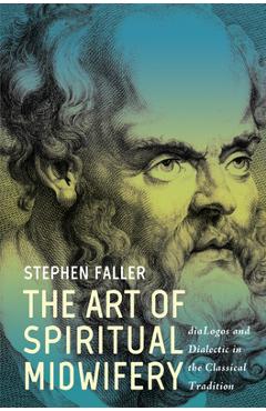 Coperta cărții 'The Art of Spiritual Midwifery - Stephen Faller'