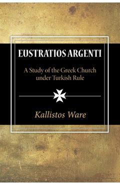 Coperta cărții 'Eustratios Argenti - Kallistos Ware'